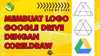 Cara Membuat Logo Google Drive | Tutorial CorelDraw