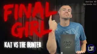 Final Girl S3 E11 &ndash; Kat vs The Hunter | Shotgun, Savior, and the Mark V at Sundydaze Mall! 🩸💥