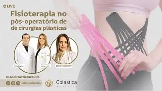 Fisioterapia no pós-operatório de cirurgias plásticas