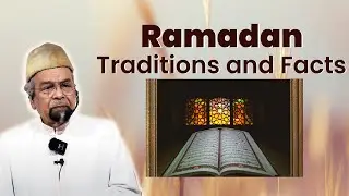 Ramadan - Traditions and Facts | Friday Sermon by Allama Syed Abdullah Tariq