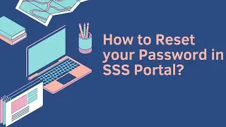 Unsaon Pag-Reset sa PASSWORD sa SSS Portal Account? ( E-mail address already registered in SSS)
