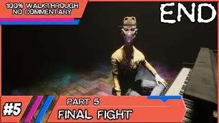In Sound Mind Walkthrough (100%) - Part 5 - Final Fight [END]