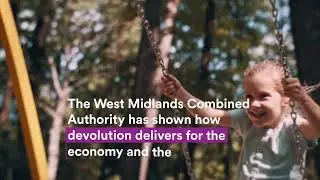Why West Midlands Combined Authority is levelling up for growth