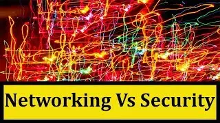 Networking Vs Security | Job Opportunity, Demand, Pay Scale - Everything you should know