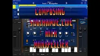 KORG Gadget - Montpellier (iMono/Poly) Composing SynthWave Live - iPad