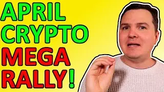 АПРЕЛЬСКОЕ МЕГАРАЛЛИ КРИПТО! Сезон альткоинов 2021 года будет безумным!