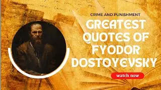 10 Life Changing Quotes of Fyodor Dostoyevsky || Crime And Punishment