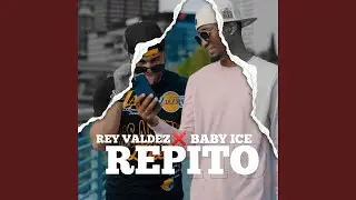 Repito (feat. Baby Ice)