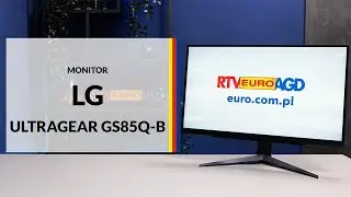 Monitor LG UltraGear GS85Q-B &ndash; dane techniczne &ndash; RTV EURO AGD