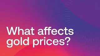 Five factors affecting gold prices