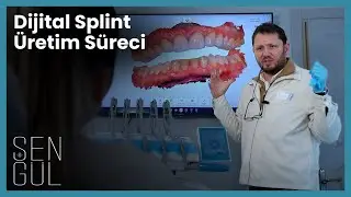Diş Kliniğinde Bir Gün: Dijital Splint Tasarımı ve Üretim Süreci