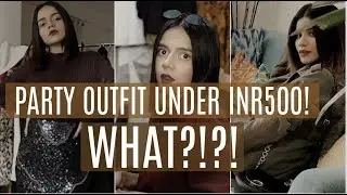 Party Outfits UNDER INR500 From Sarojini Nagar ft. Roshni Bhatia | Komal Pandey