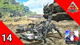 TAMING PROME SCORPION! 🦂 | ARK Prometheus Modded Survival Ep. 14
