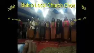 Bakra Church choir