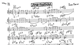 Pedro Martins: Amor Fantasma [lead sheet]