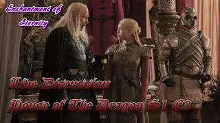 House of the Dragon S1 E3 Live Discussion