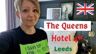 The Queens Hotel Leeds | Room tour | Yorkshire Обзор номера