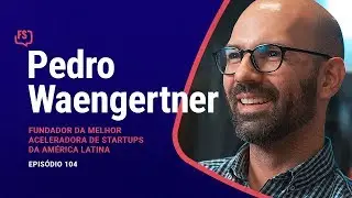 Pedro Waengertner - ACE | Foras de S&eacute;rie #104
