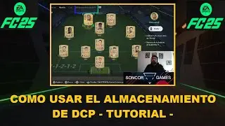 EA FC 25 COMO USAR EL ALMACENAMIENTO DE DCP - DONDE ESTA? PARA QUE SIRVE?