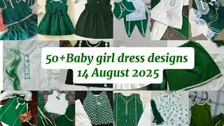14 August 🇵🇰 baby girl dress designs 2025/Independence day little girl dress designs 💚