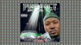 Project Pat - Life We Live (audio)