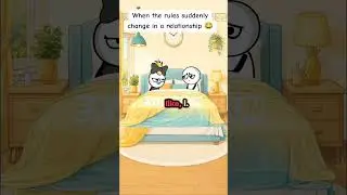 When the rules suddenly change in a relationship 😂dating expectations vs reality #comedy #funny