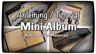 Tutorial / Anleitung Scrapbook Mini Album aus einem Action DIY Set, basteln mit Papier, DIY
