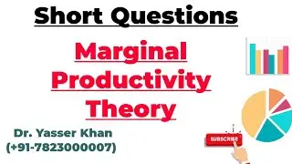 Marginal Productivity Theory
