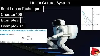Linear Control System | Chapter#08 | Example#8.1 | Root Locus Technique | Wisely