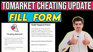 Tomarket airdrop new update cheating detected fill sybil appeal form live process
