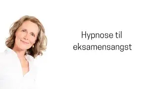 Hypnose ved eksamensangst