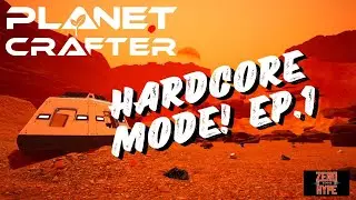 Planet Crafter | Hardcore Mode | episode 1