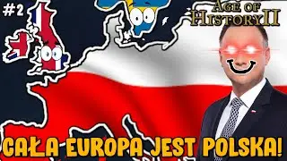 Wielka Polska Od Lizbony Aż Po Moskwę! - Polski World Conquest #2 Age of History 2