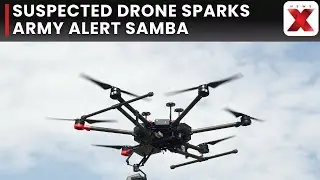 Samba, J&K: Suspected Drone Flying Near Strategic Sites Prompts Army to Initiate Immediate Searches