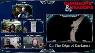 Episode 37 - On The Edge of Darkness - Darkness Dwells in the Vines