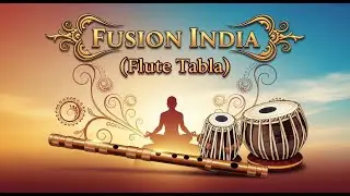 Fusion india| Instrument music | Fusion Instrument | Finance,Study , Work, Business, and Relaxation