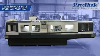 Precihole Twin Spindle Pull Reaming Machine