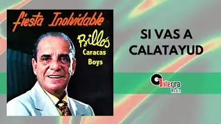 Si Vas a Calatayud - Billo's Caracas Boys | Video Lyric | Pasodobles