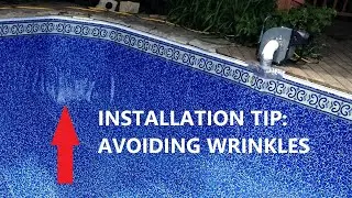 Liner Installation Tip For Getting Rid Of Wrinkles