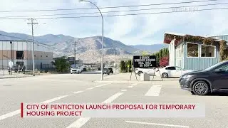 City of Penticton Proposes 50 Temporary Homes | Rogers tv | Rogers tv
