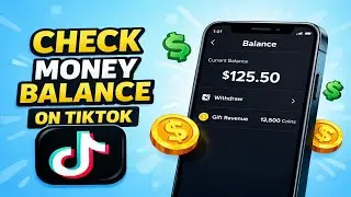 Как проверить баланс денег в TikTok &mdash; пошаговая инструкция