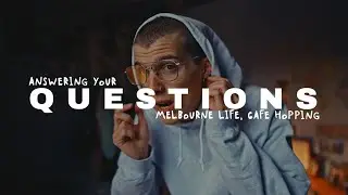 My First YouTube Video | Melbourne Life, Cafe Hopping, Instagram Q&A