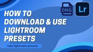 How to Download and Use Lightroom Preset | Lightroom DNG File | LRhendrix