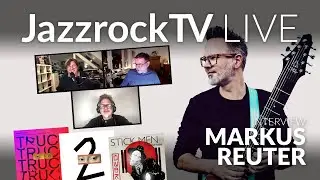 JazzrockTV LIVE &ndash; MARKUS REUTER Interview