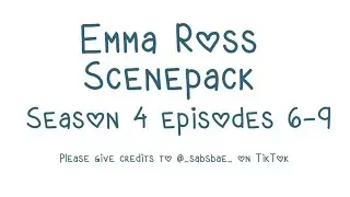 Emma Ross Scenepack