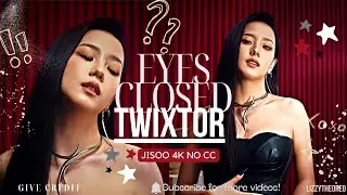 JISOO TWIXTOR 4K (NO CC) - EYES CLOSED (Official Music Video) #jisoo #blackpink #twixtor #4k #kpop