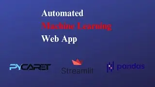AutoML Web App with Pycaret, Streamlit and Pandas