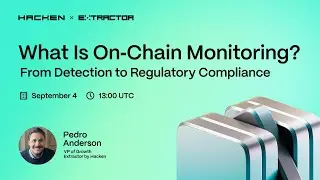What Is On‑Chain Monitoring? From Detection to Regulatory Compliance