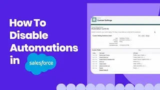 How to Turn off Automations for Salesforce Apex Triggers & Flow