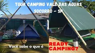 Tour pelo Camping Valle das &Aacute;guas - descubra o que &eacute; ready camping